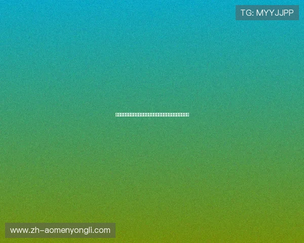 永利注册网址手机版官方平台，安全稳定的在线娱乐体验尽在掌握